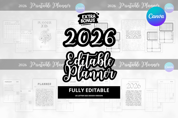 2026 + Bonus Planner Editable Bundle: Your Design Freedom