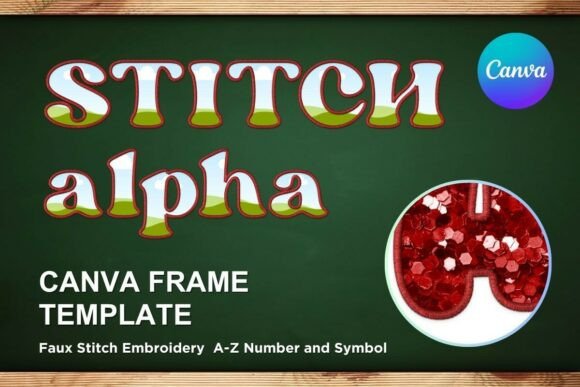 Faux Embroidery Canva Frame Letters_33: A Designer's Guide