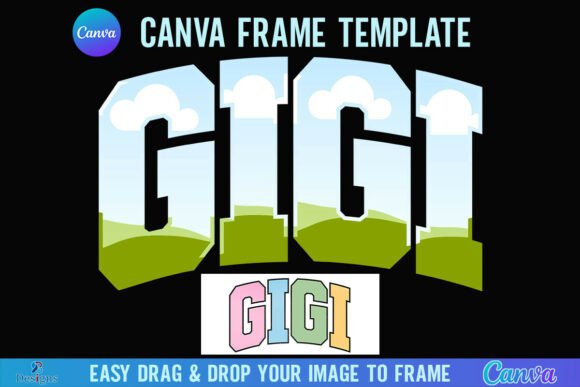 Gigi Canva Frame Varsity Grandma Design: A Personalized Creative Tool