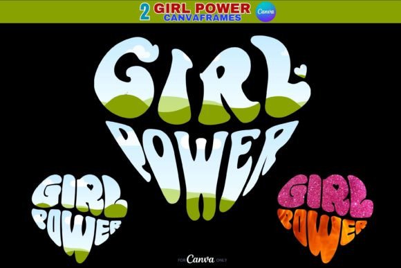 Girl Power Typography Art Canva Frames