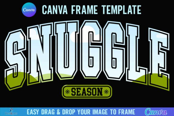 Snuggle Season Canva Frame Winter Xmas: A Cozy Design Asset