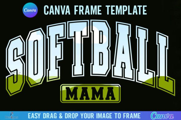 Softball Mama Canva Template Frame: Design Guide